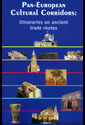 Pan-European Cultural Corridors. Itineraries on ancient trade routes · Cotraductora Neus González